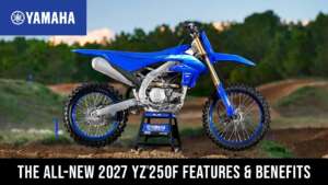 2027年式ヤマハYZ250F、私はこの進化をどう見るか正直に語る